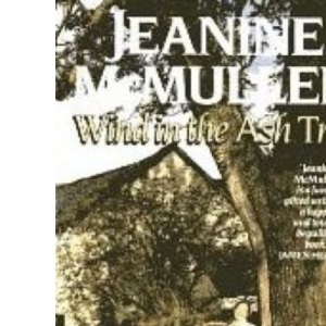 Wind in the Ash Tree