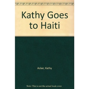 Kathy Goes to Haiti