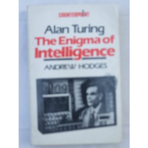 Alan Turing: The Enigma of Intelligence