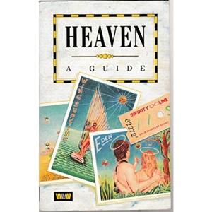Heaven: A Guide