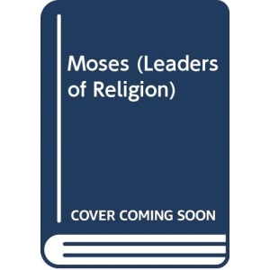 Moses (Leaders of Religion)