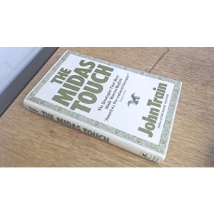 The Midas Touch: The Strategies That Have Made Warren Buffett America's Pre-Eminent Investor