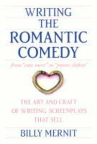 Writing the Romantic Comedy