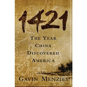 1421: The Year China Discovered America