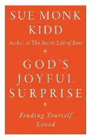 God's Joyful Surprise: Finding Yourself Loved