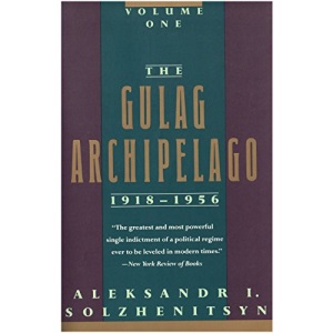 The Gulag Archipelago: 1918-1956 Vol 1