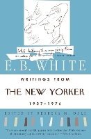 Writings from the "New Yorker", 1920s-70s