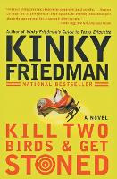 Kill Two Birds & Get Stoned
