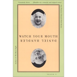 Watch Your Mouth