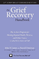 The Grief Recovery Handbook, 20th Anniversary Expanded Edition