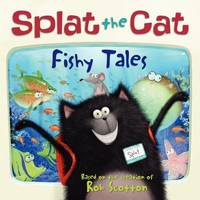 Splat the Cat: Fishy Tales