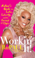 Workin' It!