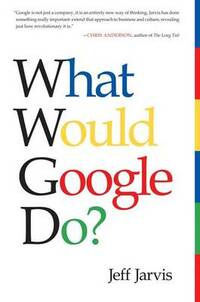 What Would Google Do?