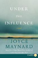 Under the Influence: Large Print