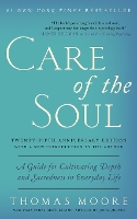 Care of the Soul, Twenty-fifth Anniversary Ed