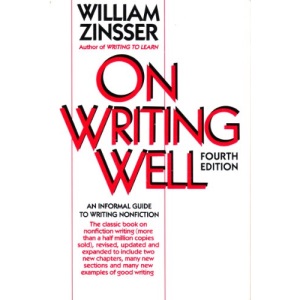 On Writing Well: An Informal Guide to Writing Nonfiction