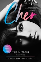Cher: Part One: The Memoir: 1
