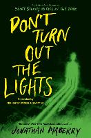 Don’t Turn Out the Lights