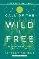 The Call of the Wild and Free