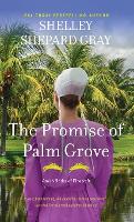 The Promise of Palm Grove