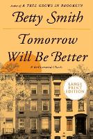 Tomorrow Will Be Better