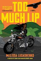 Too Much Lip