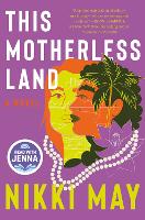 This Motherless Land