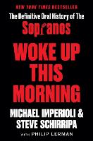Woke Up This Morning