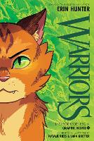 Warriors Graphic Novel: The Prophecies Begin, Part One of Three