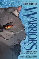 Warriors Graphic Novel: The Prophecies Begin, Part Two of Three