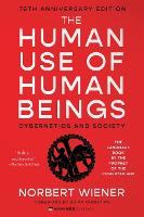 The Human Use of Human Beings