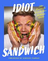 Idiot Sandwich