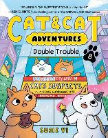 Cat & Cat Adventures: Double Trouble: A Graphic Novel