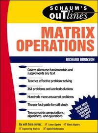 Schaum's Outline of Matrix Operations (Schaum's Outlines)