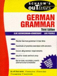 Schaum's Outline of German Grammar (Schaum's Outlines)