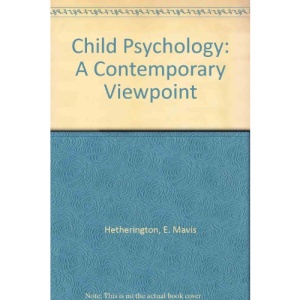 Child Psychology: A Contemporary Viewpoint