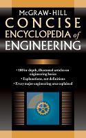 McGraw-Hill Concise Encyclopedia of Engineering