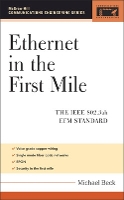 Ethernet in the First Mile