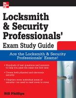 Locksmith and Security Professionals' Exam Study Guide