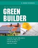 Be a Successful Green Builder