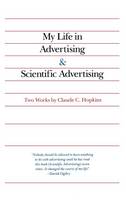 My Life in Advertising and Scientific Advertising