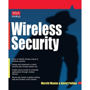 Wireless Security (RSA Press)