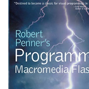 Robert Penner's Programming Macromedia Flash MX