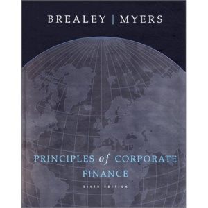 Principles of Corporate Finance (Irwin/McGraw-Hill Series in Finance, Insurance, and Real Est)