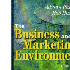 The Business and Marketing Environment