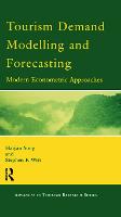 Tourism Demand Modelling and Forecasting