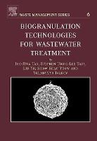 Biogranulation Technologies for Wastewater Treatment