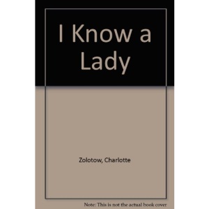 I Know a Lady