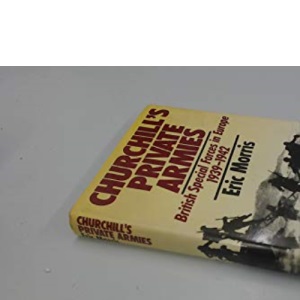 Churchill's Private Armies