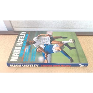 Mark Hateley: Home and Away